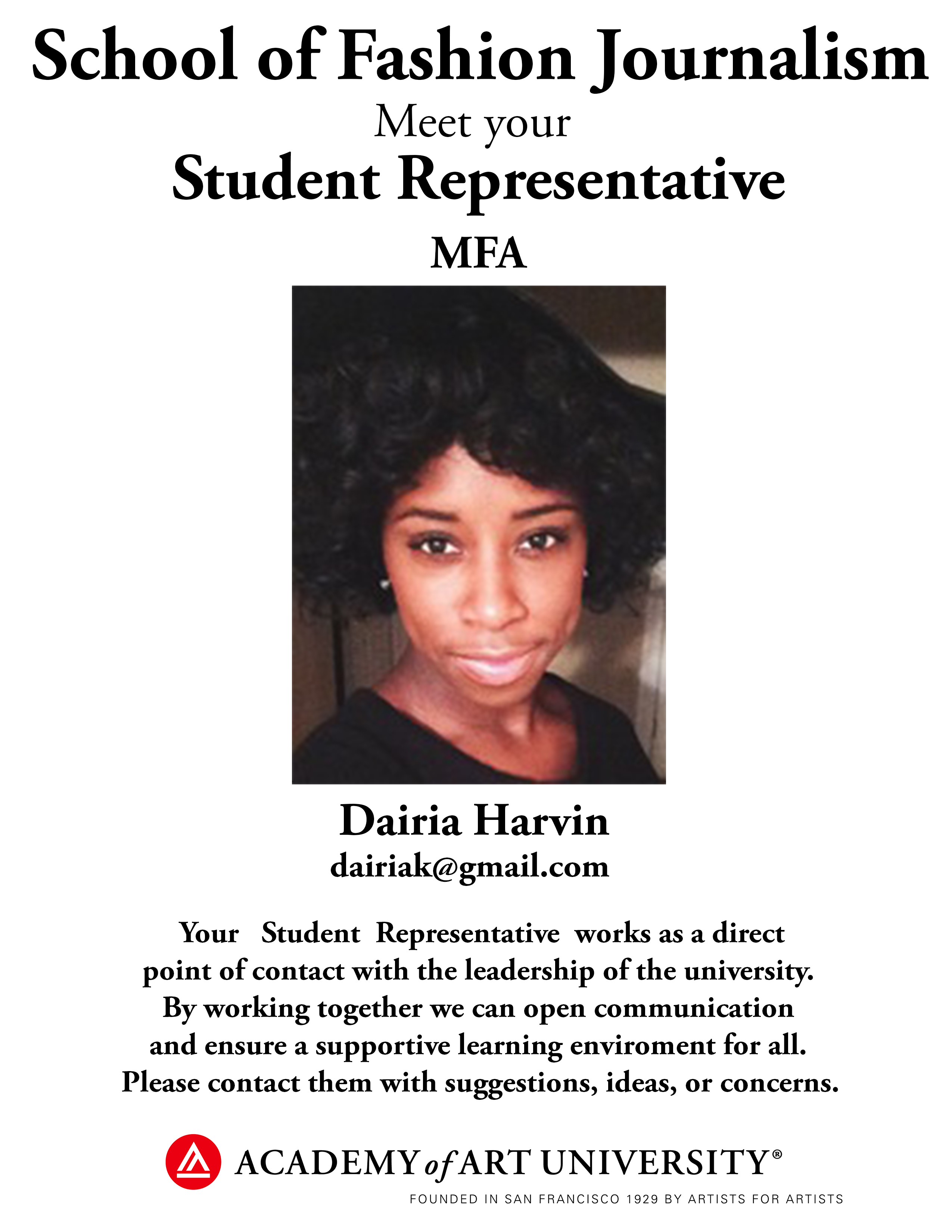 MFA Fashion Journalism student representative Dairia Harvin/email: dairiak@gmail.com